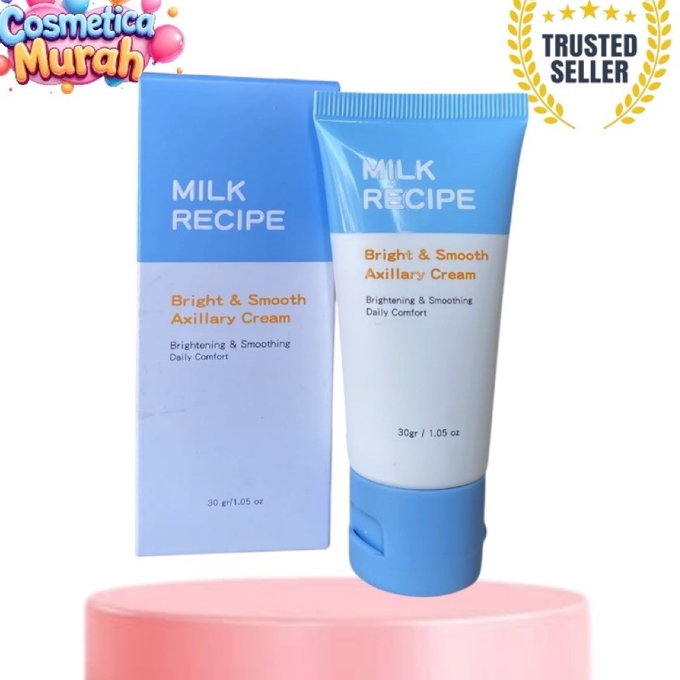 ue.ex} MILK RECIPE axillary cream bright and smooth cream 30 gr cerah lembut dan melindungi