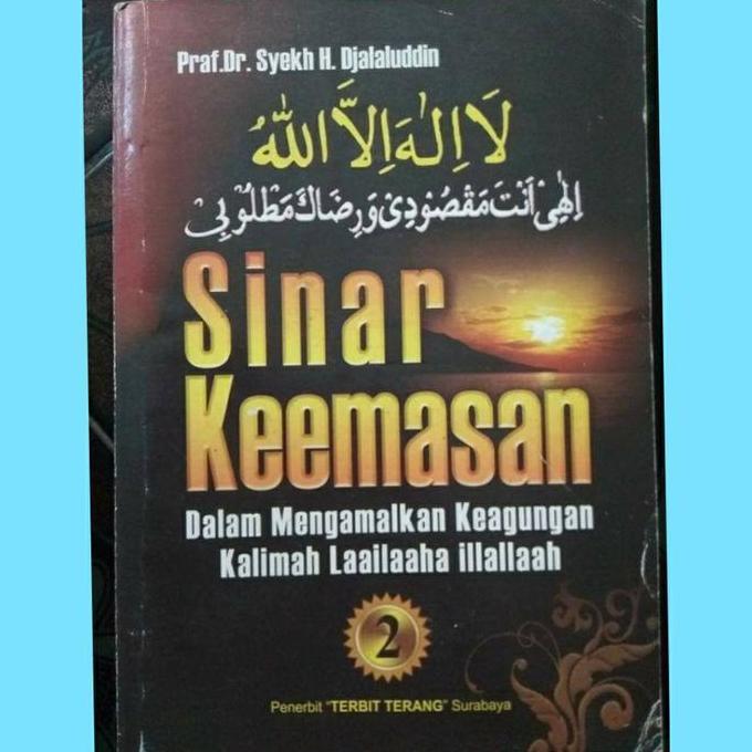 }}}}}}] Sinar Keemasan 2 "Dalam Mengamalkan Keagungan Laailaaha illallaah"