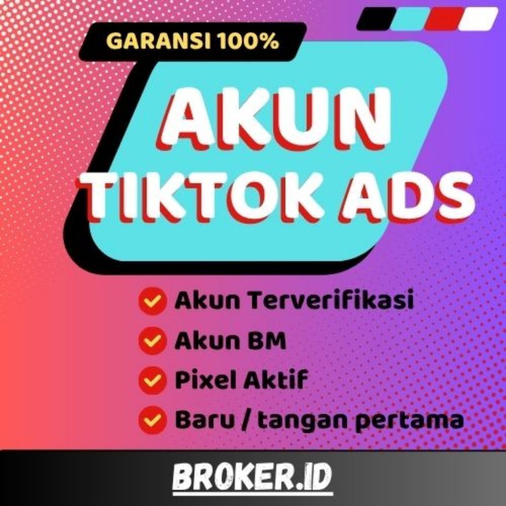 Akun tiktok Ads Verified | Full Akses | Garansi | Siap pakai