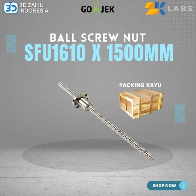 Zklabs Cnc Ball Screw Sfu1610 With Ball Screw Nut 1500 Mm Length