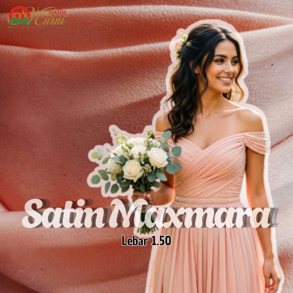 Murni Textile - Kain Satin Maxmara / Kain Silk Maxmara / Kain Furing Kebaya / Kain Dress / Kain Gami