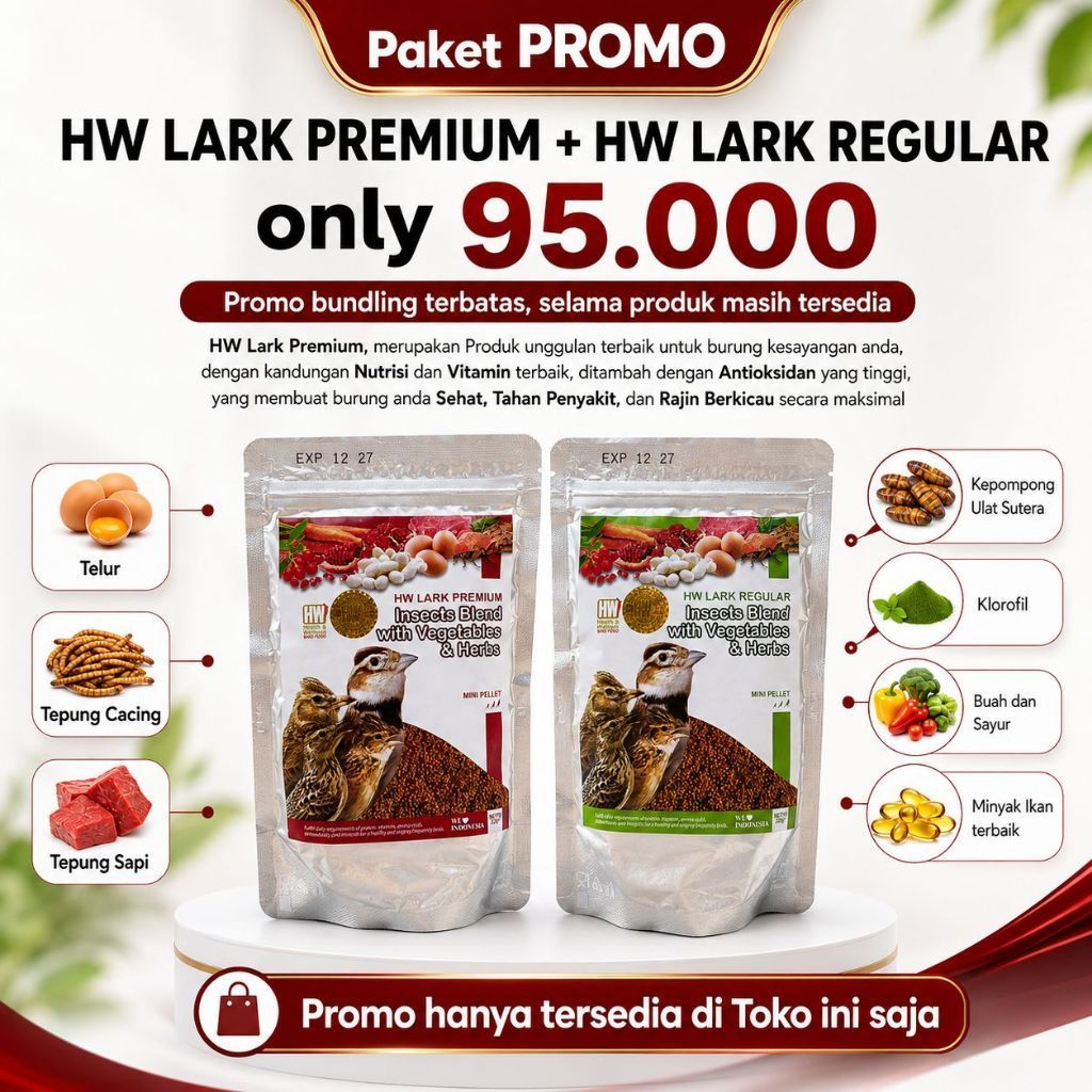 HW LARK PREMIUM + HW LARK REGULER (PAKET HEMAT)