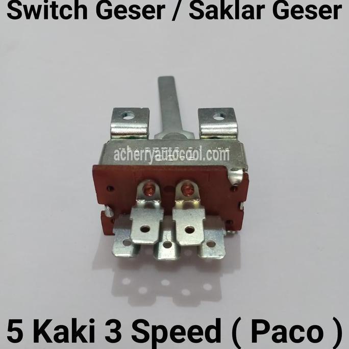 Promo Saklar Geser Universal AC Mobil 5 Kaki 3 Speed Switch Geser Paco Diskon