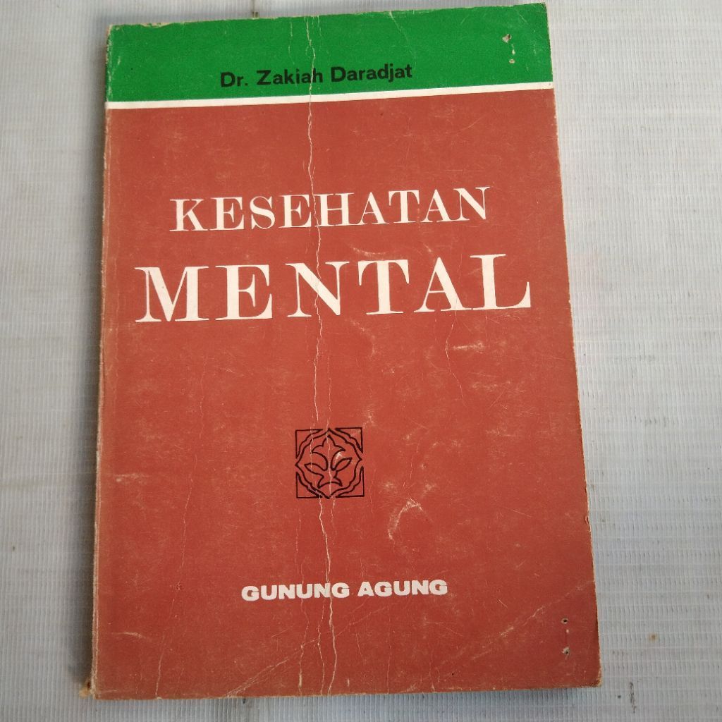 Buku Psikolog KESEHATAN MENTAL oleh Zakiah Daradjat