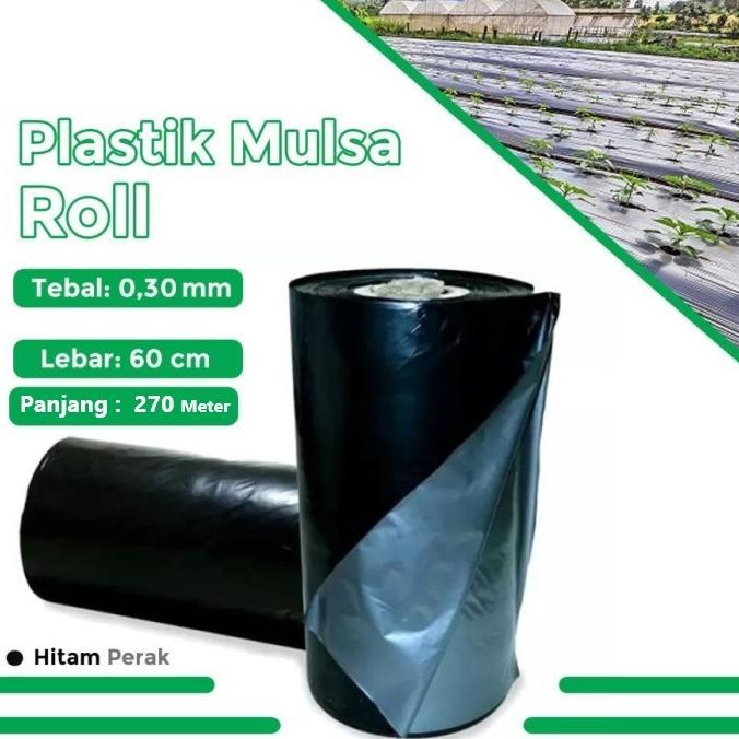 1 Roll Plastik Mulsa Lebar 120 Cm - Mulsa Curah 1 Roll Panjang 270 Meter Diskon