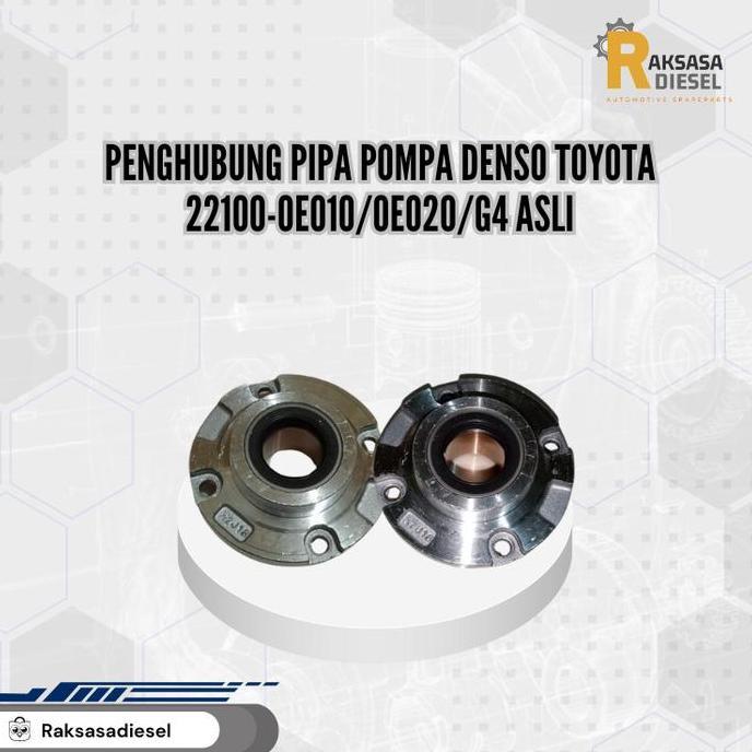 penghubung pipa pompa Denso Toyota  22100-0E010/0E020/G4 asli