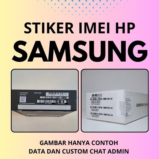 Stiker IMEI HP Samsung untuk label IMEI di Kotak HP