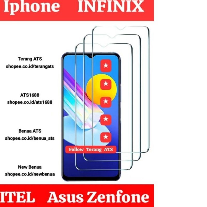 Anti Gores Kaca Tempered Glass Bening Clear All Type HP Android & iPhone (Follow Terang ATS) Tempere