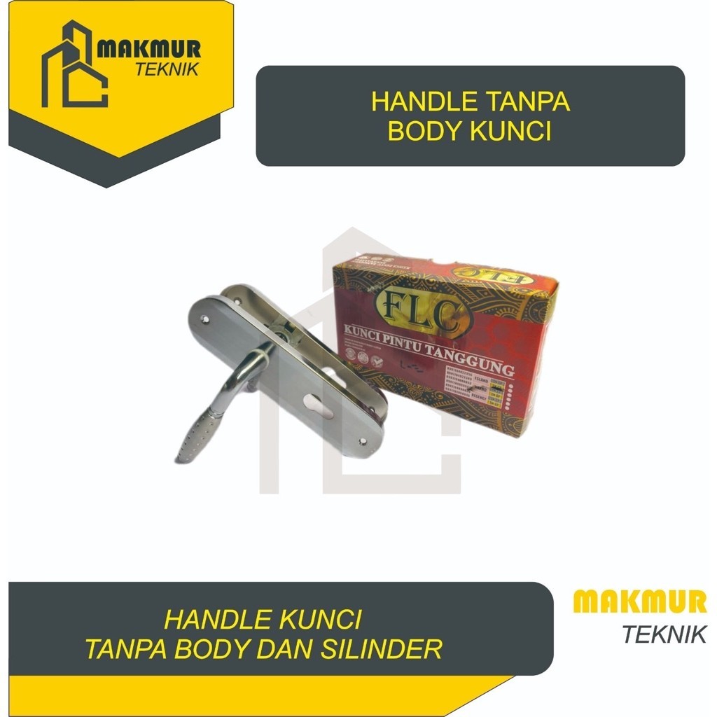 Makmur Teknik-Handle Kunci tanpa body dan silinder FLC minimalis Elegant