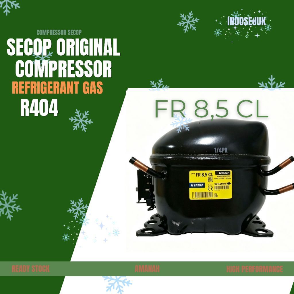 COMPRESSOR SECOP FR 8,5 CL|  KOMPRESOR KULKAS/SHOWCASE | KOMPRESOR SECOP 1/4PK R404