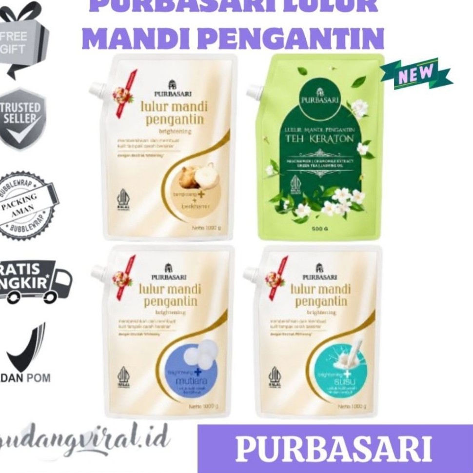 -GV- PURBASARI LULUR MANDI PENGANTIN REFILL 500GR 1000GR MUTIARA BENGKOANG SUSU