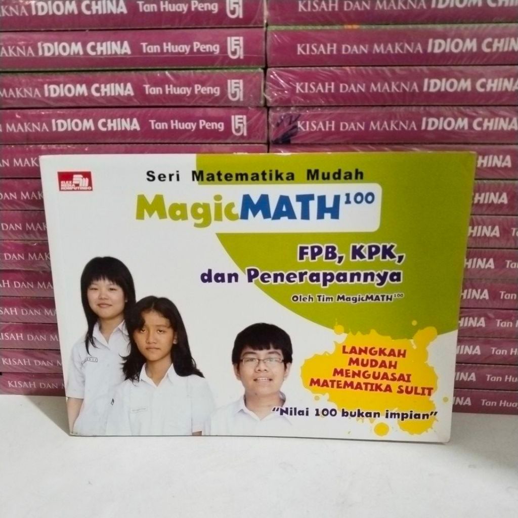 BUKU SERI MATEMATIKA MUDAH MAGIC MATH 100 FBB KPK DAN PENERAPANNYA