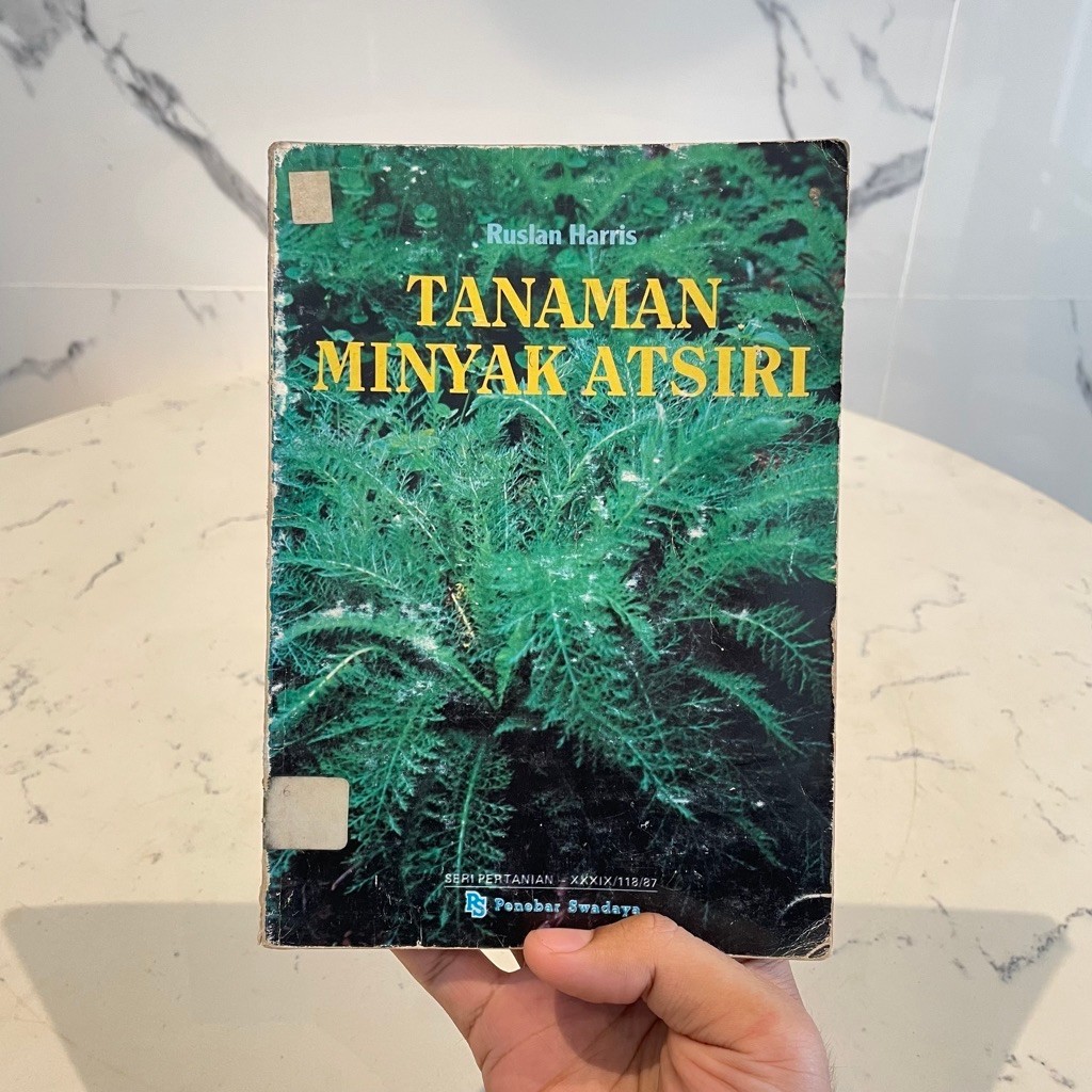 Buku Tanaman Minyak Atsiri – Panduan Budidaya Tanaman Penghasil Minyak Atsiri