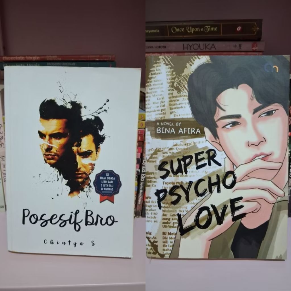 bundle novel original posesif bro, super psycho love