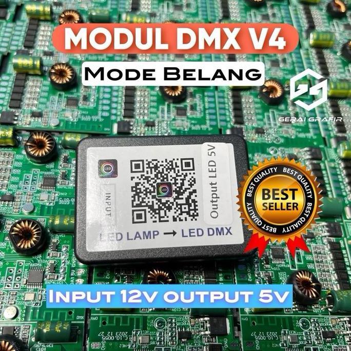 MODUL DMX V4 BELANG / MODUL RGB BELANG / MODUL ALIS MODE BELANG MANUAL INPUT 12 V OUT 5 V RESIN CHAS