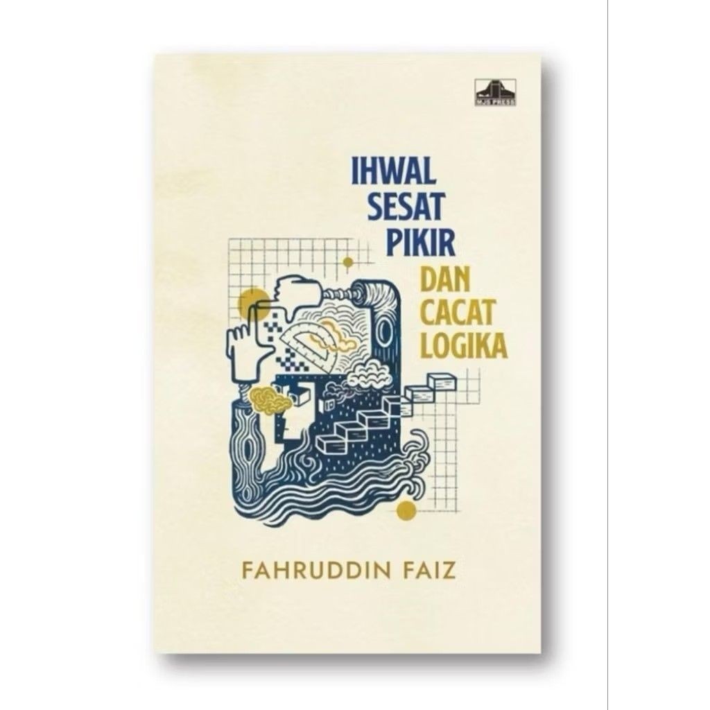 Buku Ihwal Sesat Pikir dan Cacat Logika Fahruddin Faiz Soft Cover