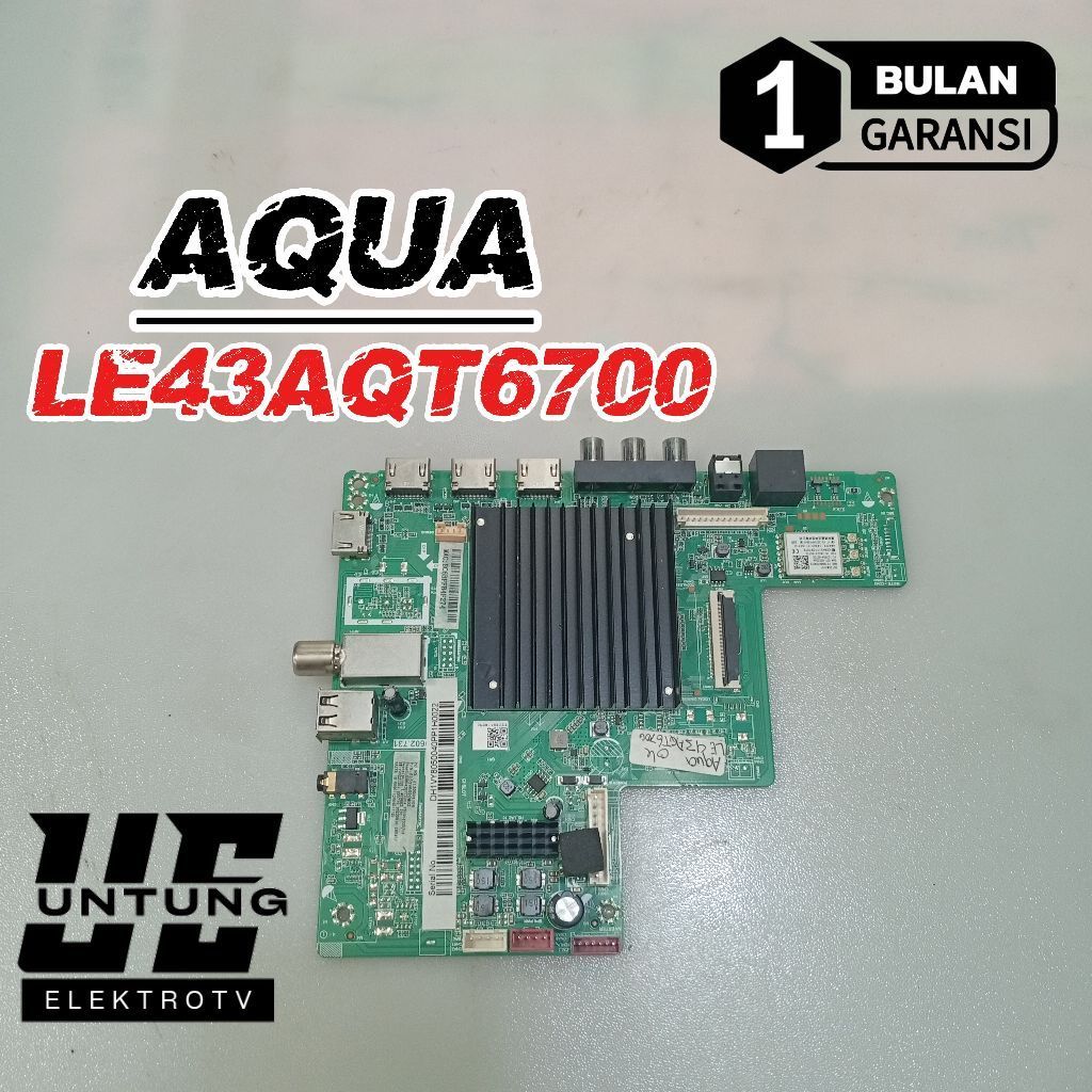 MAINBOARD TV SMART AQUA LE-43AQT6700 MOTHERBOARD-MOBO-MB-MODUL MESIN TV SMART AQUA LE43AQT6700