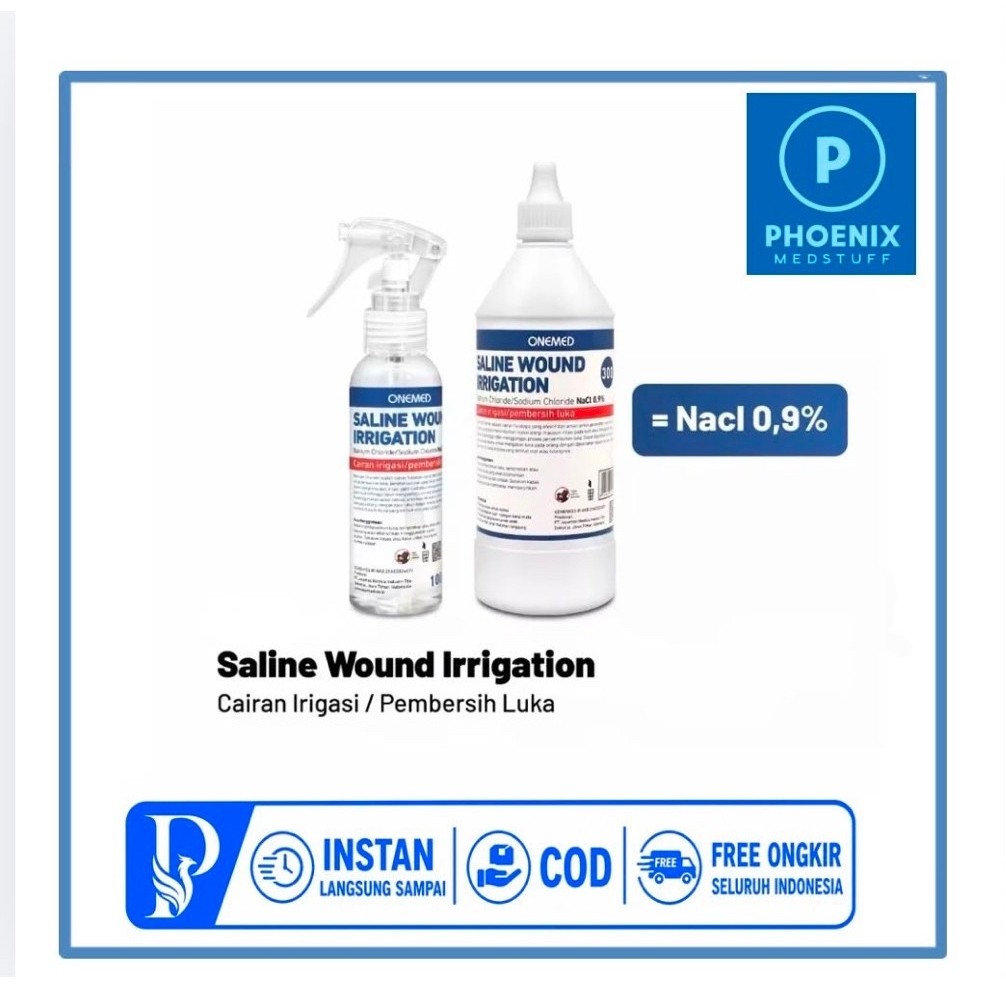 Saline Wound Irrigation Onemed  100ml & 300 ml - Cairan Pembersih Luka NaCl