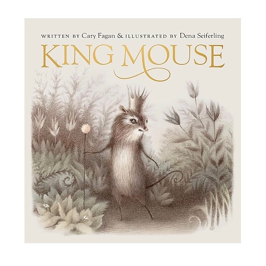 King Mouse by Cary Fagan (Classic Bedtime Tales) Original Hardcover