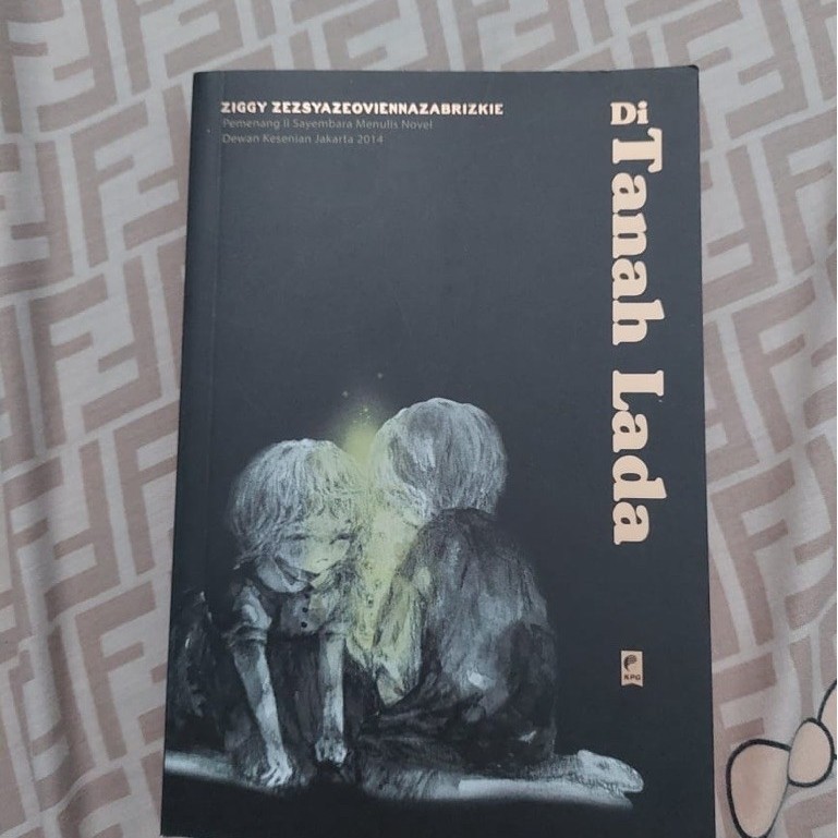 Preloved. Novel Di Tanah Lada Ziggy Zezsyazeoviennazabrizkie