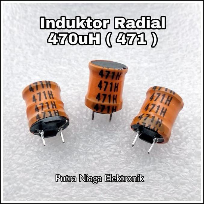 INDUKTOR RADIAL 470UH / 470 UH / KODE : 471 LILITAN / INDUCTOR