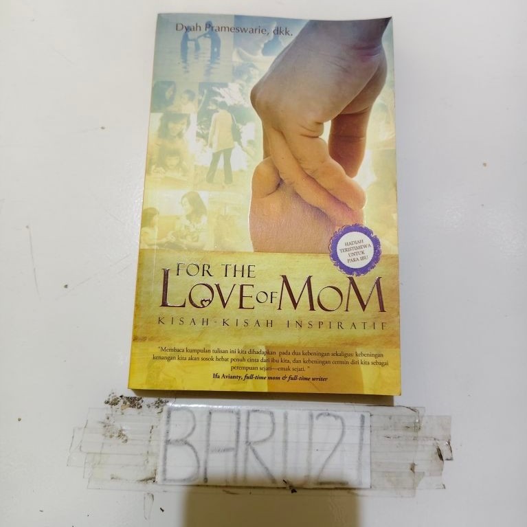 buku for the love of mom by DYAH PRAMESWARIE