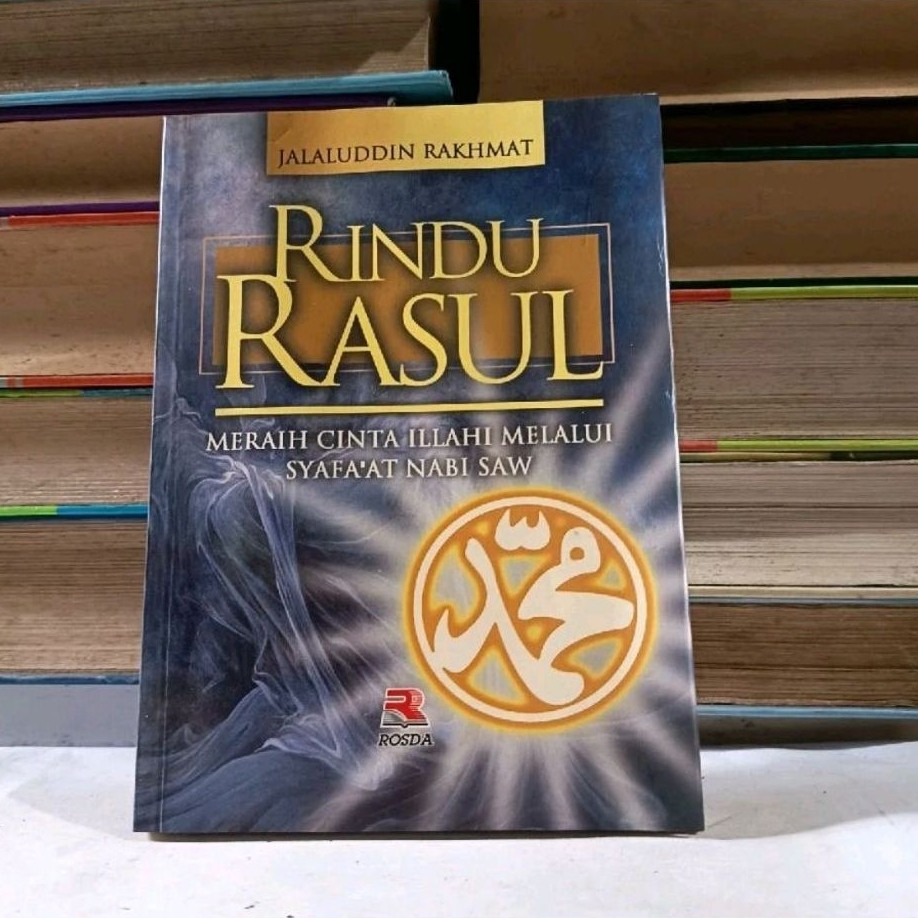 RINDU RASUL - JALALUDDIN RAKHMAT