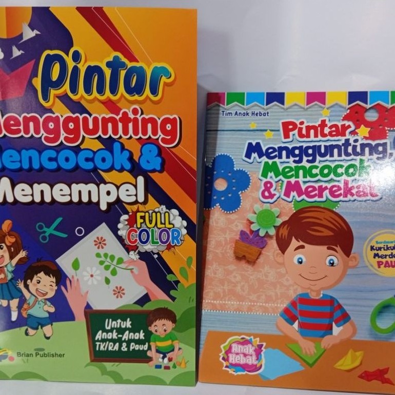 Buku PAUD/TK Pintar Menggunting Mencocok & Menempel (TAH & BRIAN)