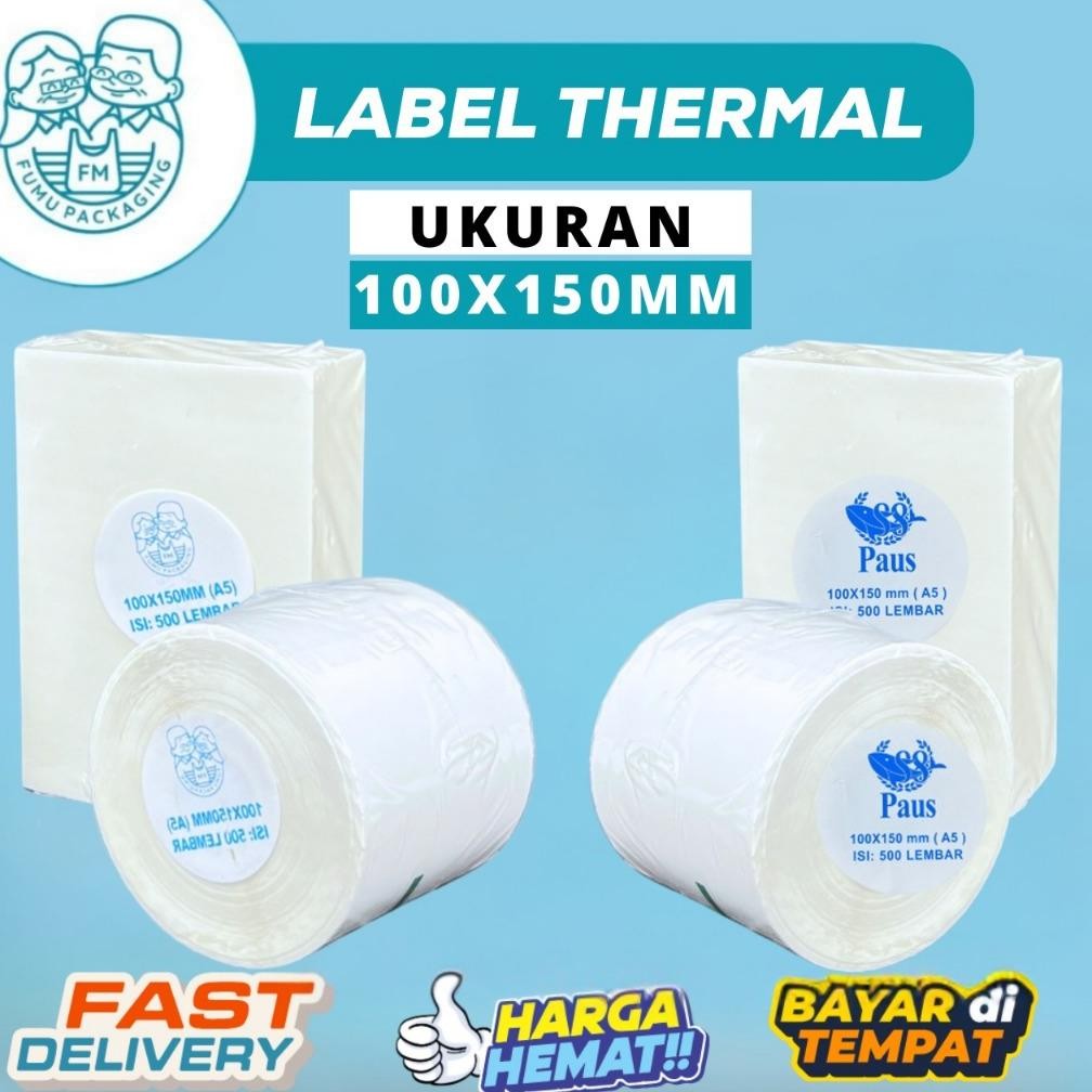 

Berkualitas Label Thermal 100X150Mm Roll / Sticker Label Barcode Isi 500Pcs Premium Berkualitas