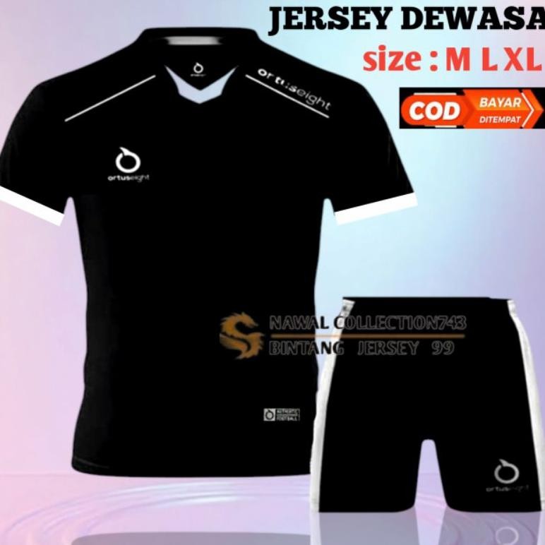 (Terbaru) COD Stelan Jersey Bola Dewasa Stelan Futsal Ortuseight (Terlaris)