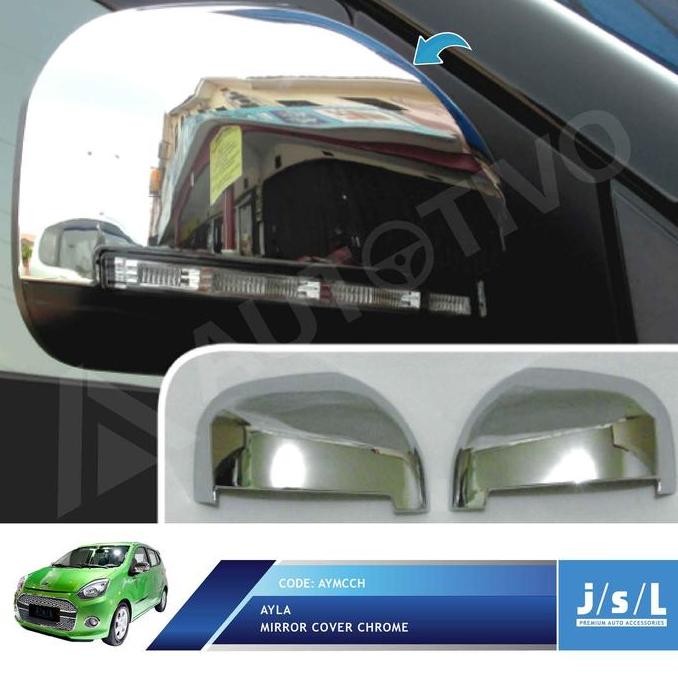 Ayla Cover Spion Mobil JSL Mirror Cover Chrome