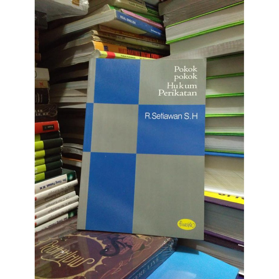 

LS POKOK-POOKOK HUKUM PERIKATAN , R. Setiawan S.H.