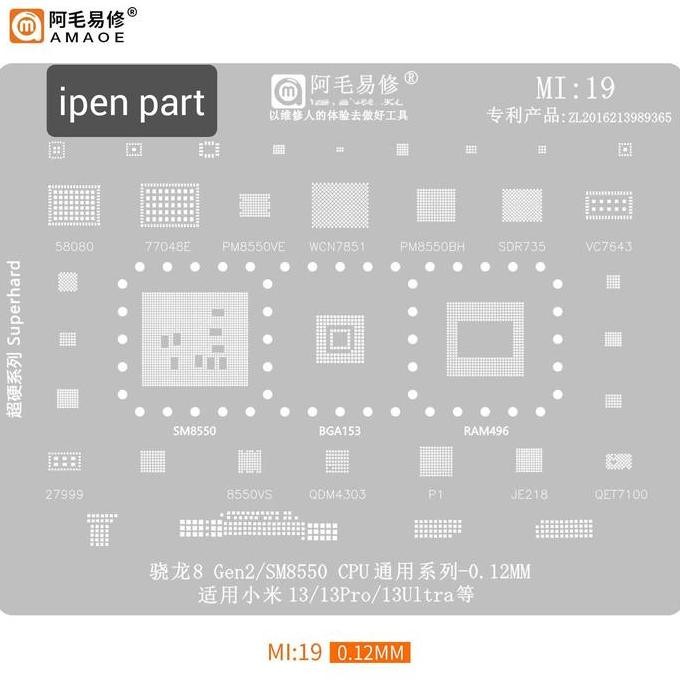 

Ds102 >> Plat Cetakan Mi19 Sm8550 Ram496 Sdr735 Qet7100 Amaoe Original Stencil