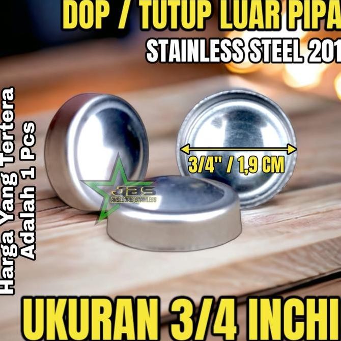 *:*:*:*:*] Tutup Luar/Dop Pipa stainless " inchi