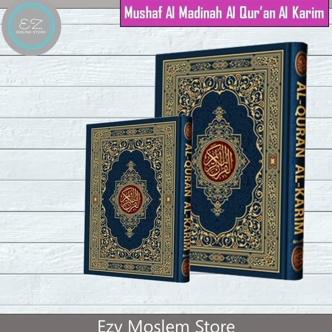 

Mushaf Al- Madinah Al - Quran Al - Karim LM
