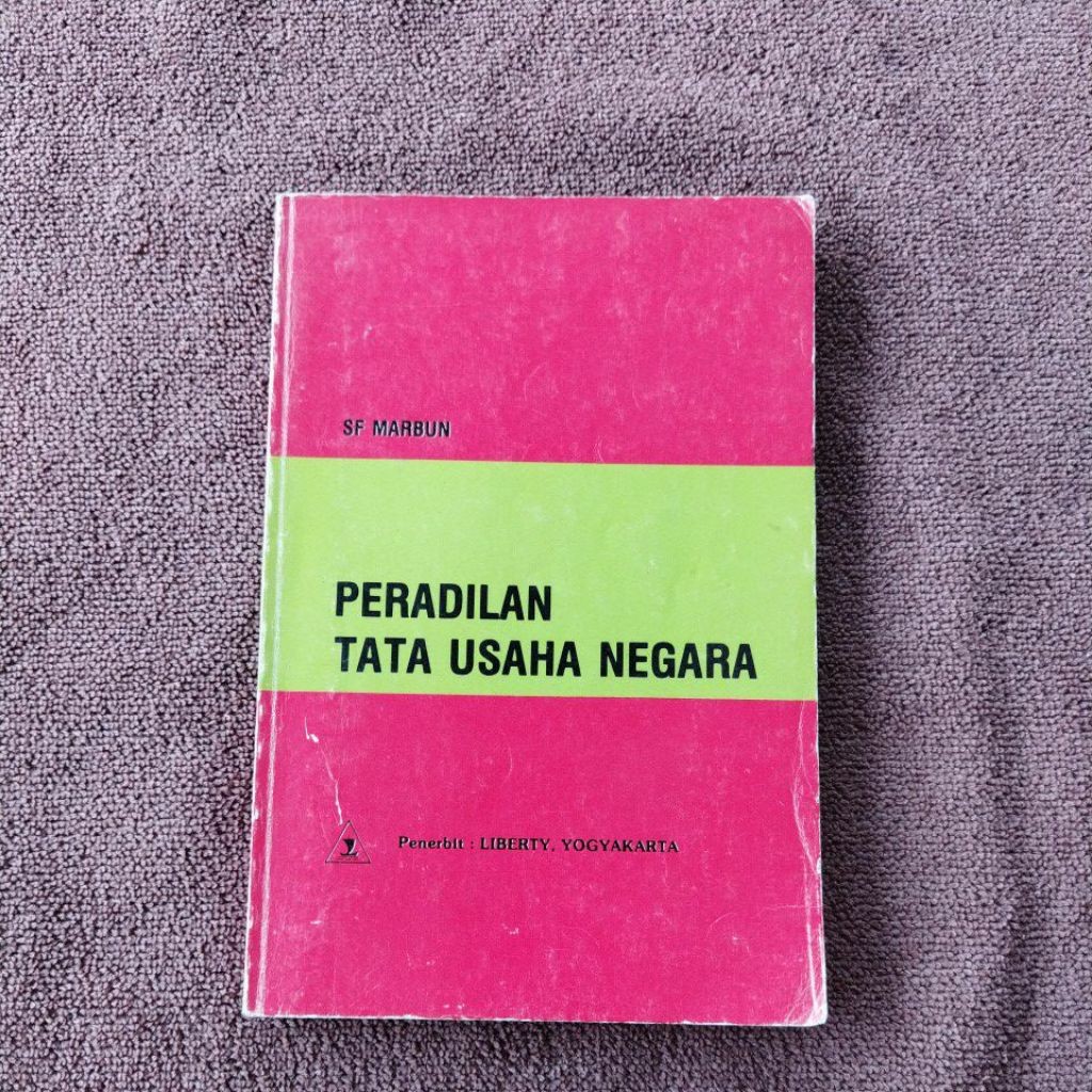 BUKU PERADILAN TATA USAHA NEGARA - SF MARBUN