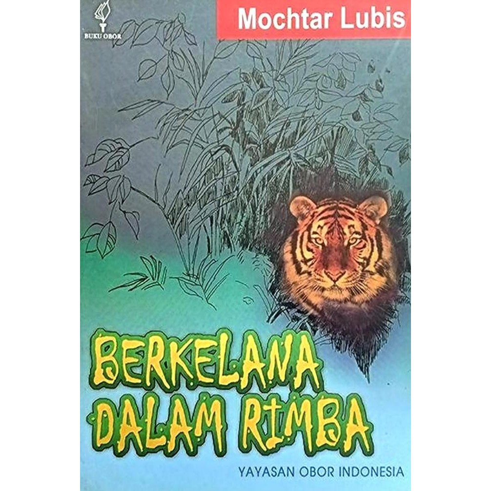 Berkelana Dalam Rimba