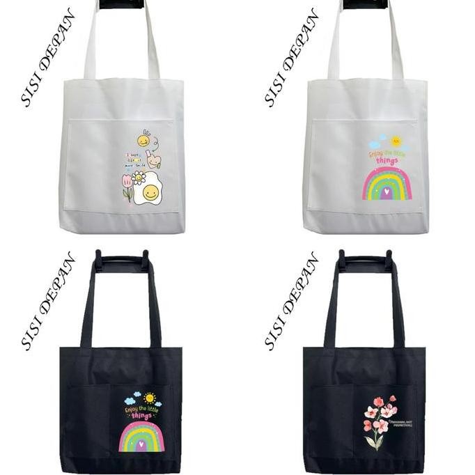DI7 - Totebag Tote Bag Dua Kantong Depan Kata Kata Motivasi Muat Laptop Untuk Sekolah Kuliah Kerja