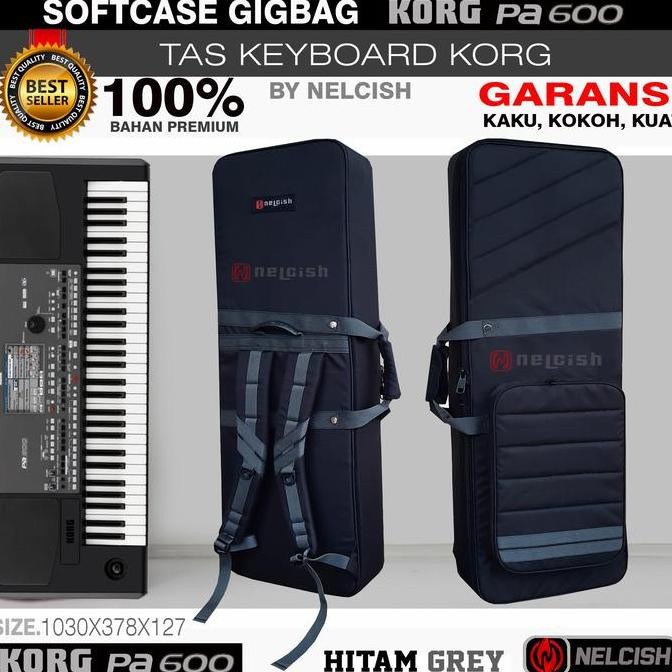 PROMO Softcase Gigbag Tas Keyboard Korg PA 600 Sarung Cover Korg Pa600 by NELCISH