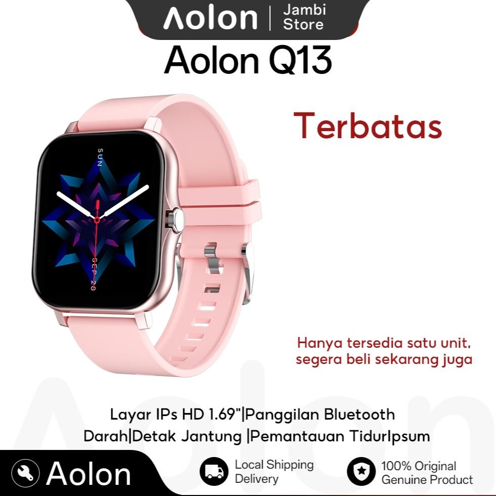 READY STOK SaleAolon Q13 Jam Tangan Smartwatch Original Waterproof Layar Besar HD 1,69 Wallpaper Kus