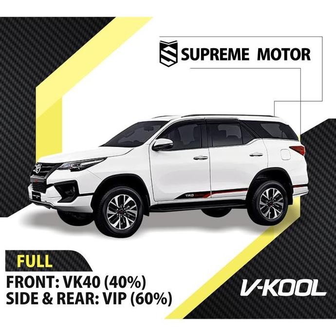 // Kaca Film Mobil Full V-Kool Toyota Fortuner VK40 + VIP //