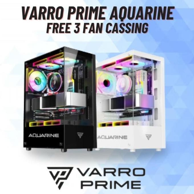 Casing Pc Gaming Aquarine Varro Prime Free 3 Fan Rgb Hitam & Putih