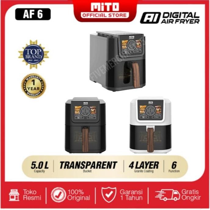 PROMO Mito Air Fryer AF6 Transparan 5 Liter Smart AI-Fryer 5L | Mitochiba Digital AI Frayer AF 6