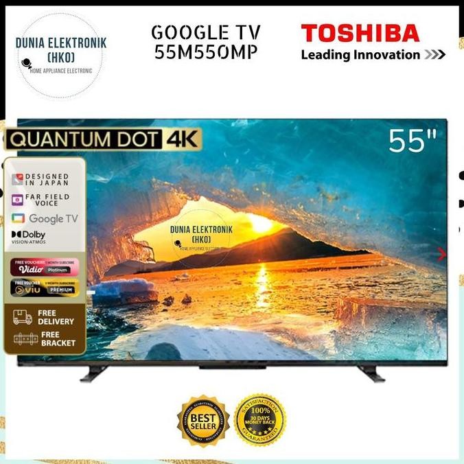 TERLARIS - TOSHIBA 55M550MP 55 INCH SMART GOOGLE TV QLED 4K UHD toshiba 55m550mp