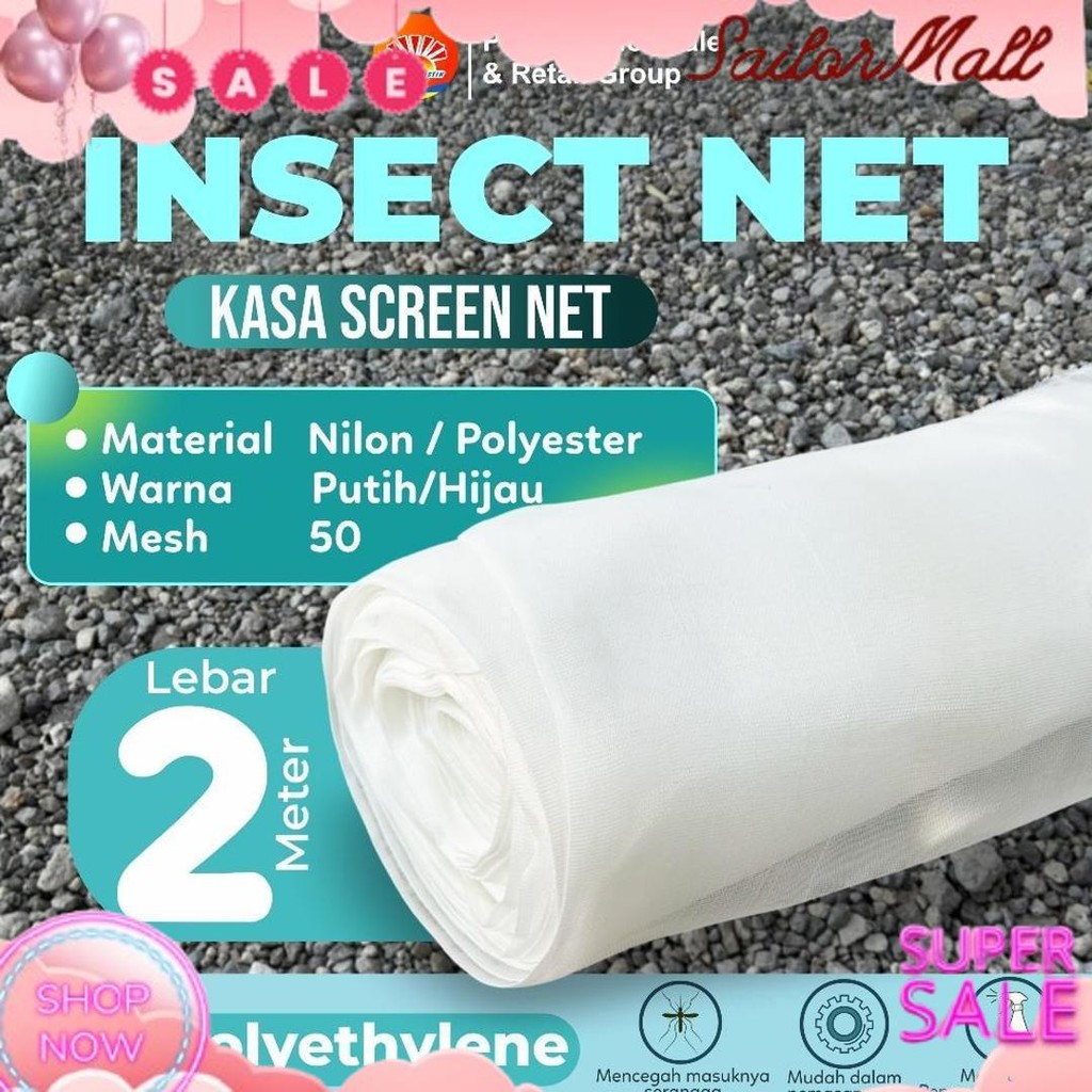 New produk JARING INSECT NET kasa Bsf Lebar 2 meter ( PUTIH & HIJAU ) TANPA SAMBUNGAN