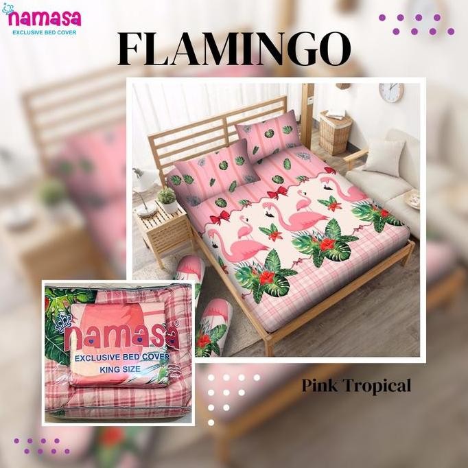Namasa Bedcover Set + Sprei Bahan Tidak Luntur Motif Flamingo