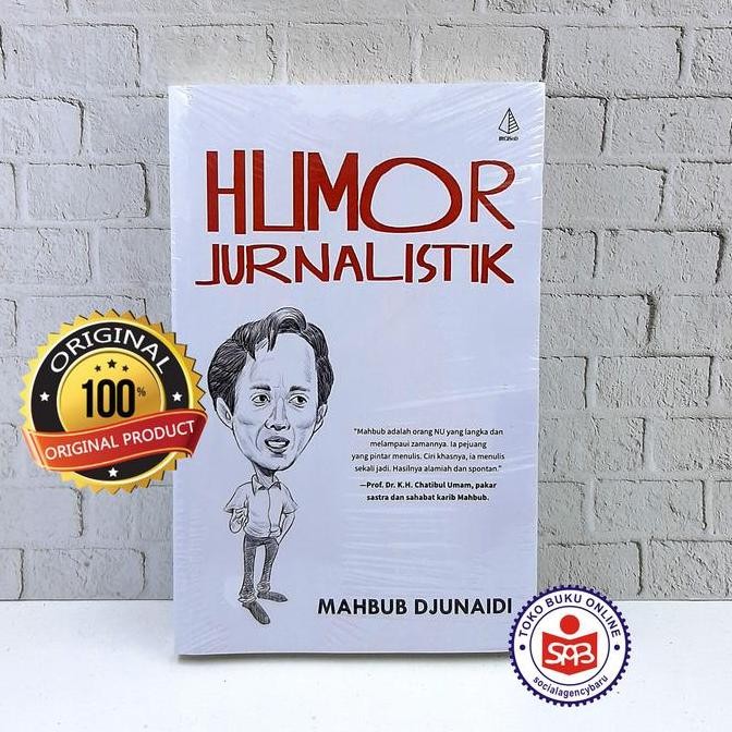Humor Jurnalistik - Mahbub Djunaidi