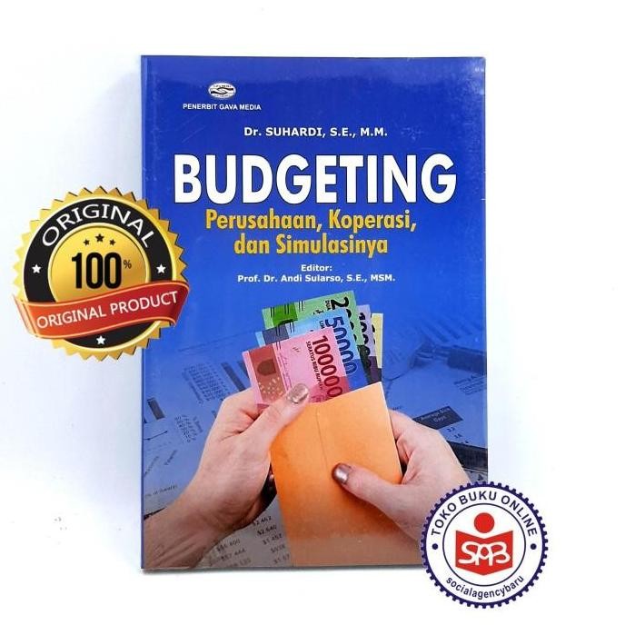 Budgeting Perusahaan, Koperasi, Dan Simulasinya - Suhardi