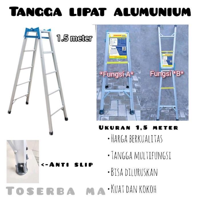 TANGGA LIPAT ALUMUNIUM CALTEX UKURAN 1,5 METER