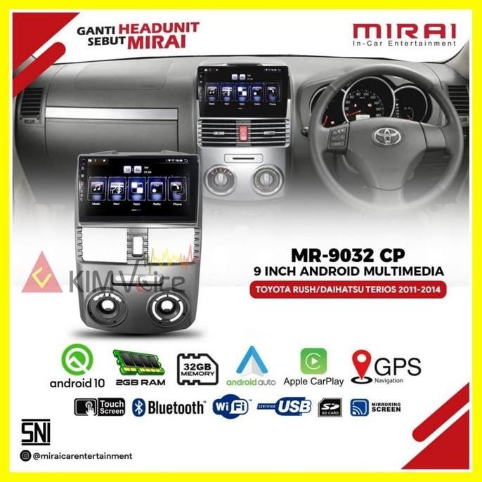 Head Unit Android Mirai 9 Inch Mr-9032Cp Oem Toyota Rush 2011-2017 Pnp Asli